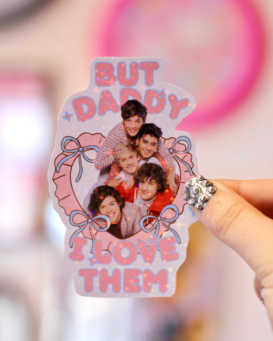 Sticker One Direction - Daddy I love them