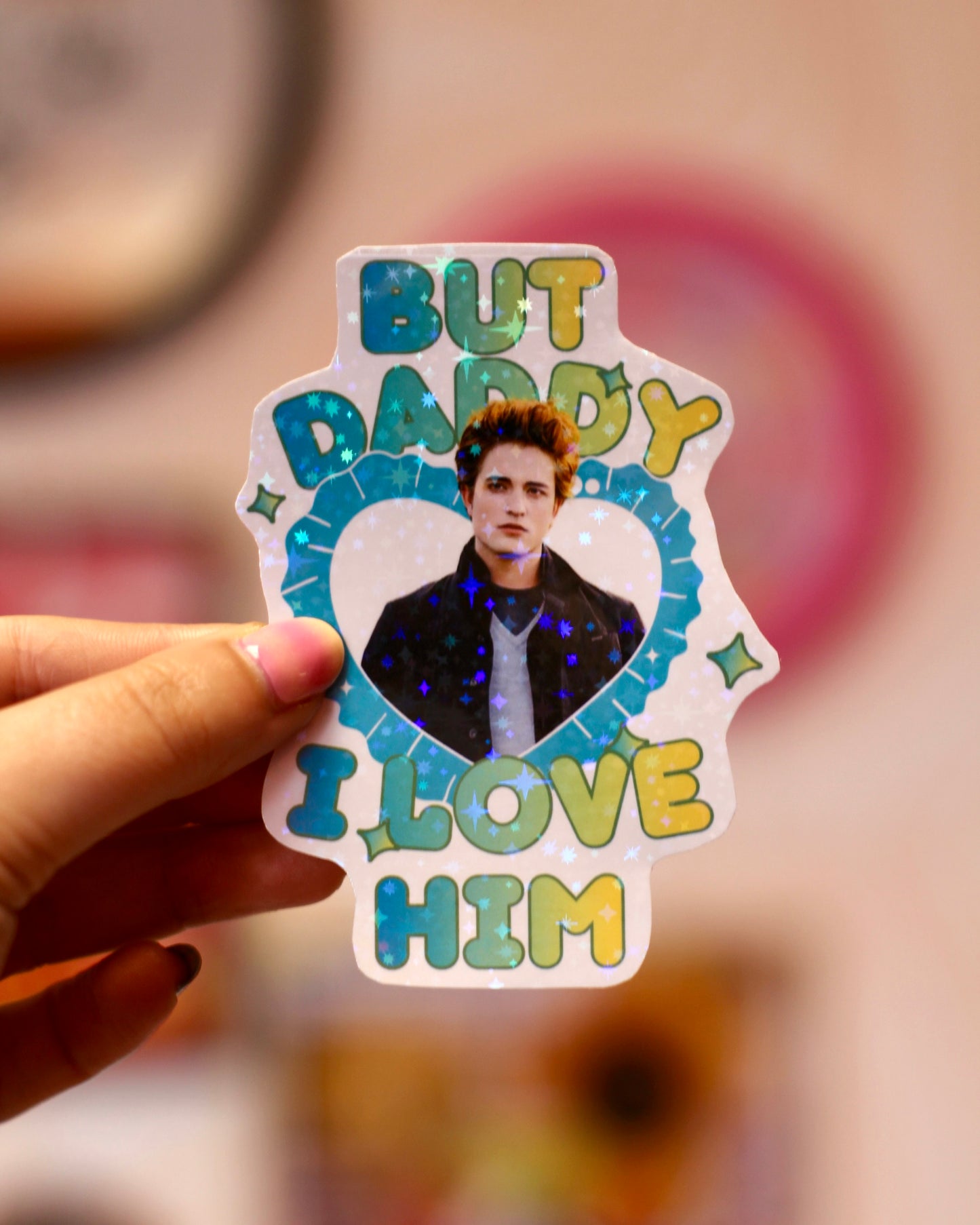 Sticker Edward Cullen - Daddy I love him