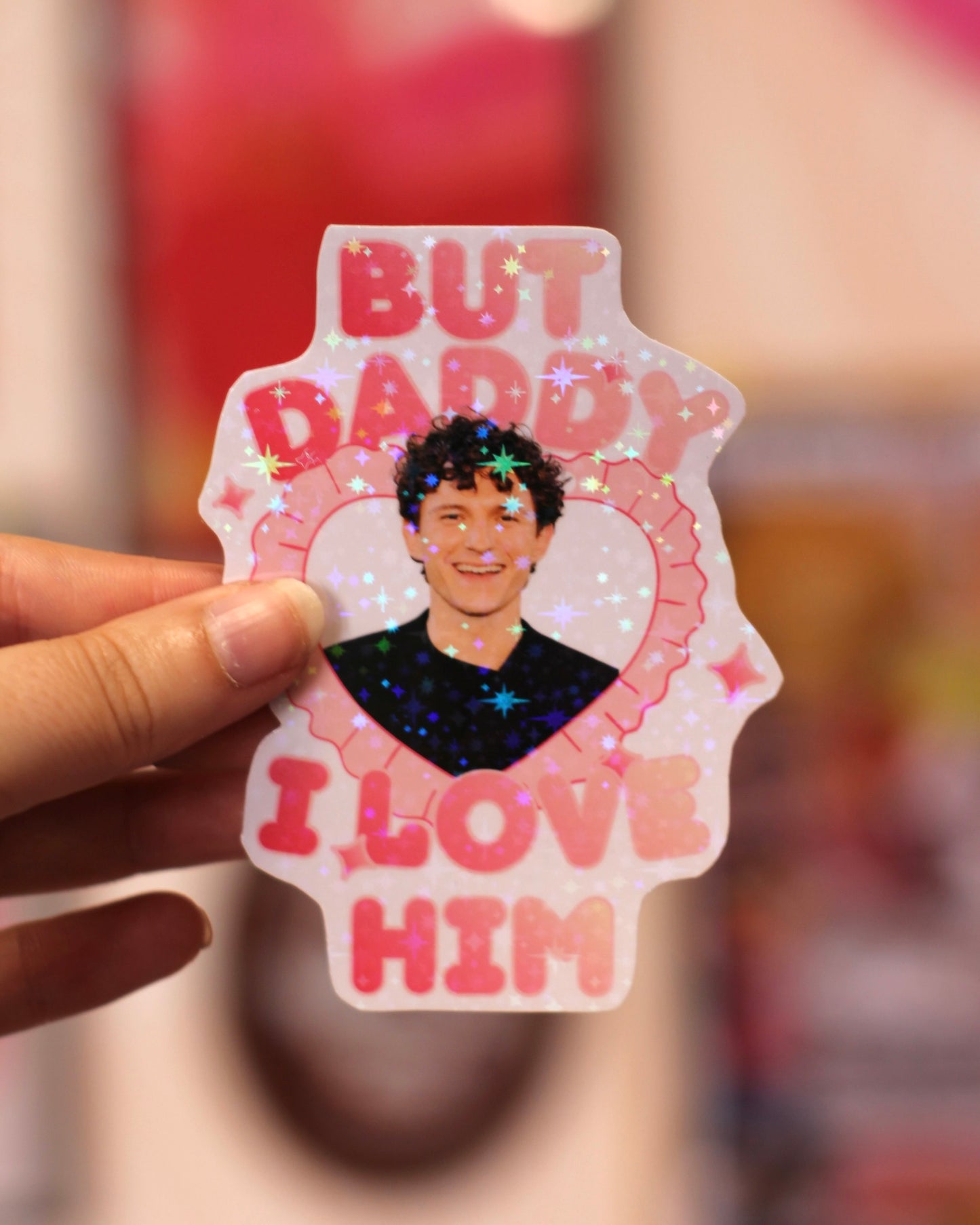 Sticker Tom Holland - Daddy I love him