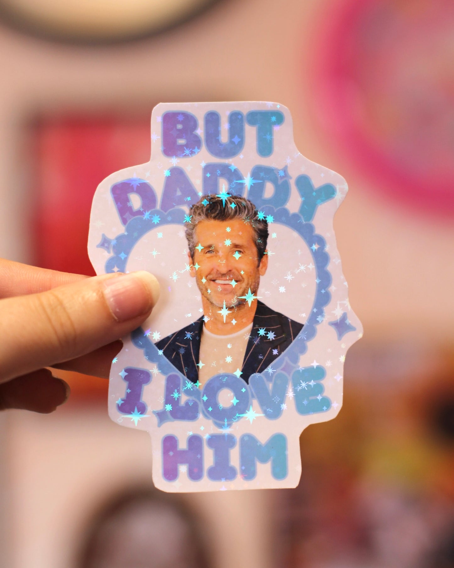 Sticker Patrick Dempsey - Daddy I love him