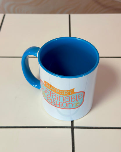 Mug Support Sustainable Fashion