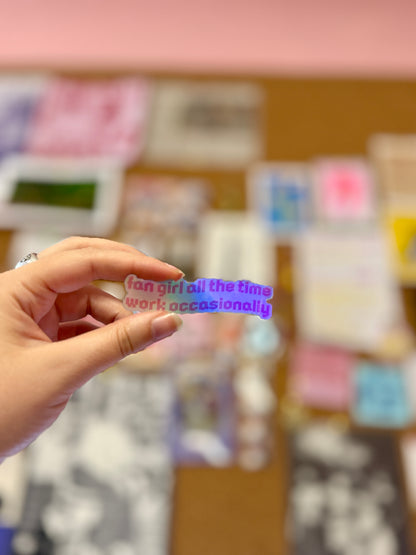 Sticker fan girl all the time