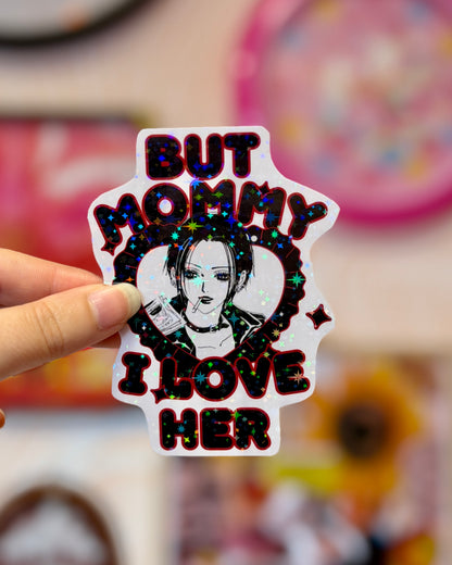 Sticker Nana - Mommy I love her