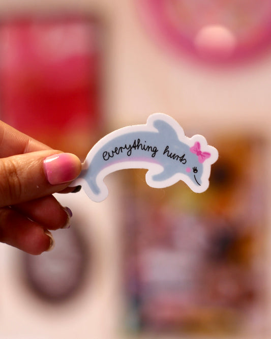 Sticker Everything Hurt