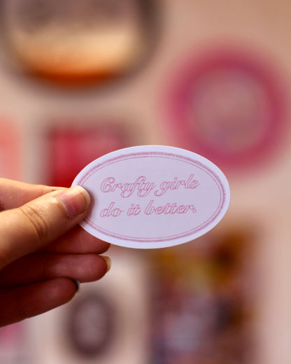 Sticker - crafty girls do it better