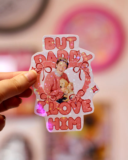 Sticker Niall Horan - Daddy I love him
