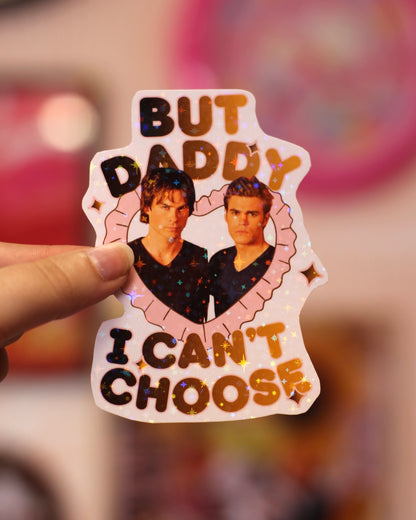 Sticker Vampire Diaries - Daddy I love him