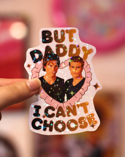 Sticker Vampire Diaries - Daddy I love him