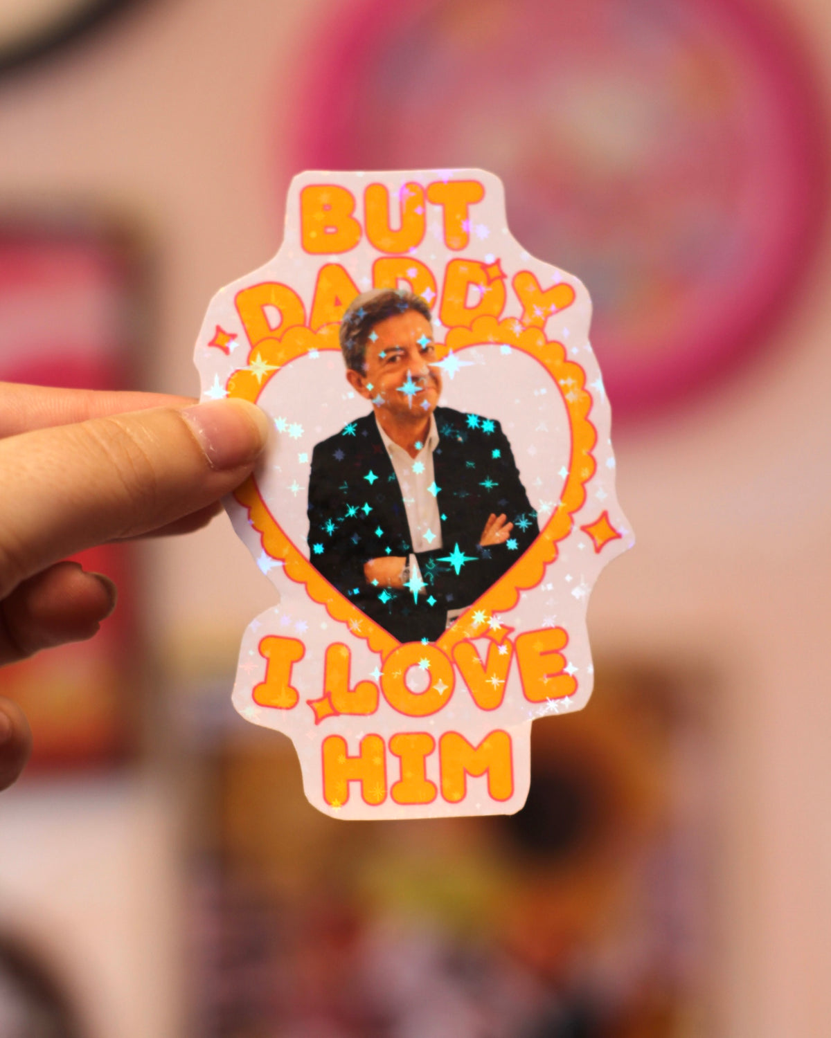 Sticker Mélanchon - Daddy I love him