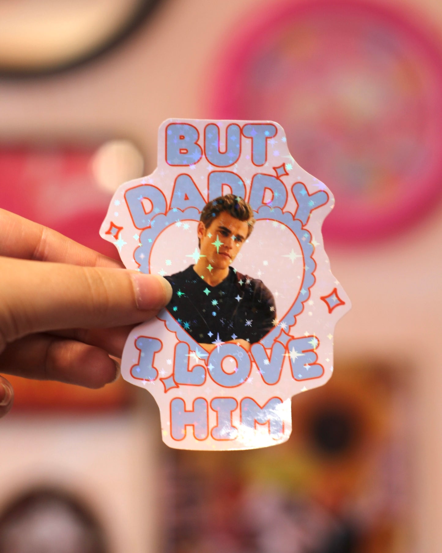 Sticker Vampire Diaries - Daddy I love him