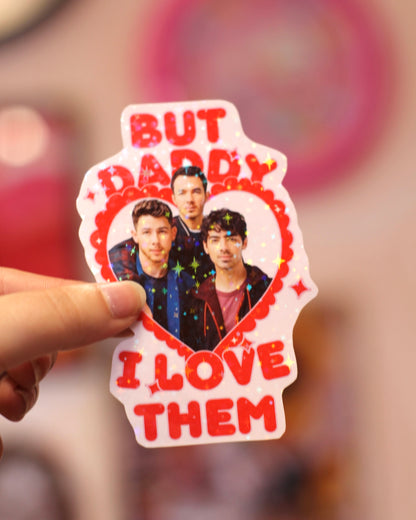Sticker Jonas Brothers - Daddy I love him