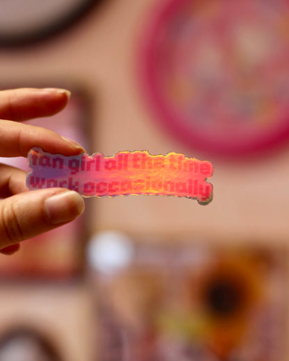 Sticker fan girl all the time