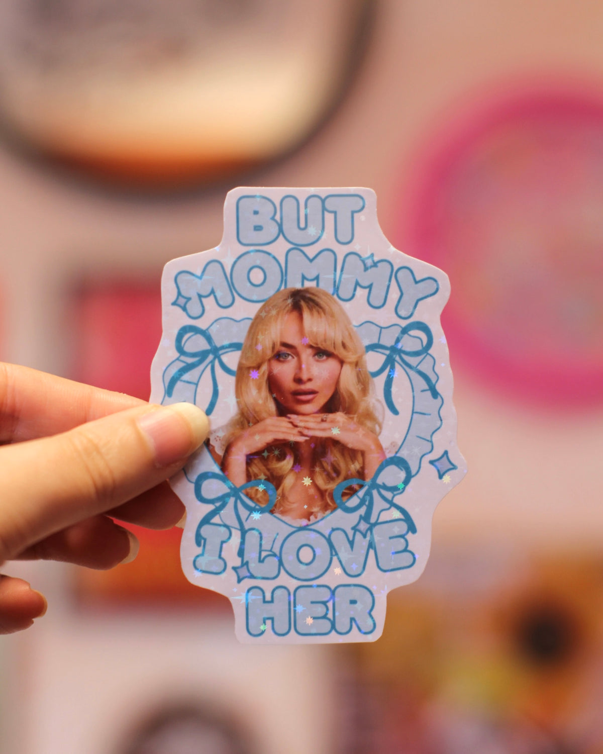 Sticker Sabrina Carpenter - Mommy I love her