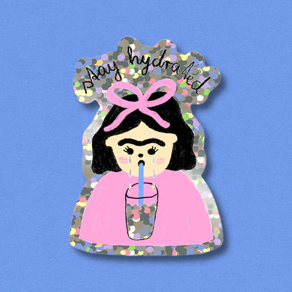 Sticker scintillant Stay Hydrated Scintillant