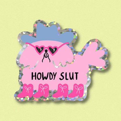 Autocollant scintillant Howdy Salope